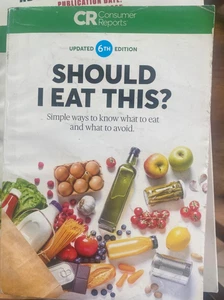 Should I Eat This? 6th Edition Updated - Consumer Report - Picture 1 of 1