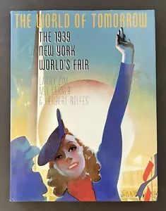 Vintage 1988 THE WORLD OF TOMORROW - THE 1939 WORLD'S FAIR - NEW - FINE (#469) - Bild 1 von 14
