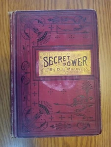 Secret Power - D. L. Moody, Rare Vintage 1881 1st Edition Hardcover, F.H. Revell - Bild 1 von 4