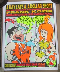 1994 KOZIK A Day Late & A Dollar Short POSTER Signed 120/400 Fred Flintstone LSD - Picture 1 of 9