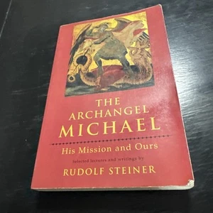 Archangel Michael : His Mission and Ours by Rudolf Steiner (1994, Trade... - Bild 1 von 9