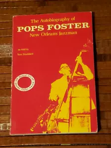 The Autobiography Of Pops Foster New Orleans Jazzman PB First Edition Jazz - Picture 1 of 12