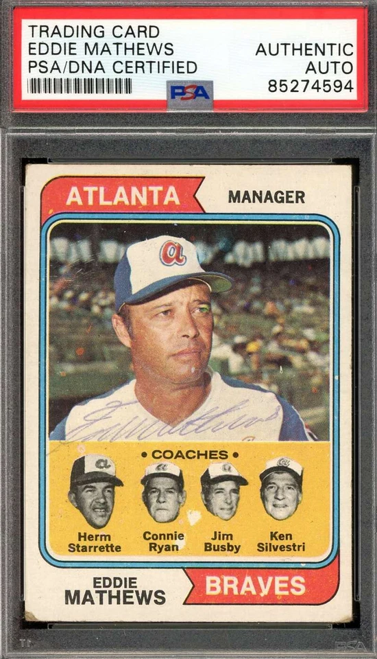 Eddie Mathews PSA DNA Vintage Signed 1974 Topps Autograph - Image 1 of 1