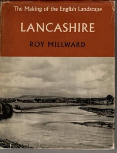 Lancashire an Illustrated Essay on the History of the Landscape   - Picture 1 of 2