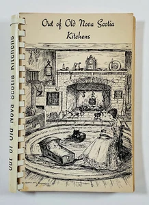 1981 OUT OF OLD NOVA SCOTIA KITCHENS COOKBOOK, Mary Nightingale, Vintage Recipes - Bild 1 von 9