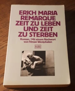 Erich Maria Remarque - Zeit zu Leben und Zeit zu Sterben - Bild 1 von 2