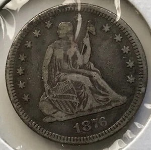 1876 Seated Liberty Quarter Coin - Picture 1 of 2