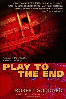 Play to the End Paperback Robert Goddard - Image 1 of 2