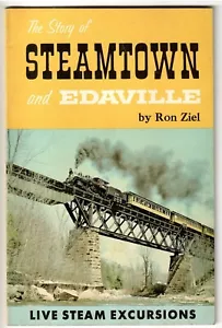 The Story of Steamtown and Edaville 1965 Autographed by Ron Ziel - Picture 1 of 8
