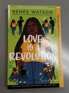 Love is a Revolution by Renee Watson YA paperback ARC NEW - Picture 1 of 3