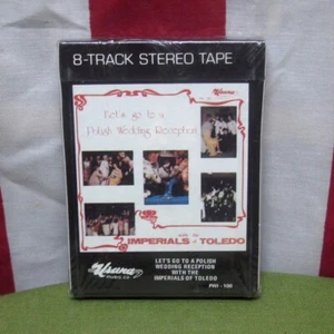 IMPERIALS OF TOLEDO 8-track cartridge tape Go to a Polish Wedding Reception 1978 - Picture 1 of 2