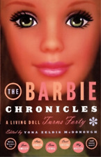 Yona Zeldis McDonough The Barbie Chronicles (Paperback) (UK IMPORT)