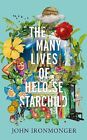 The Many Lives of Heloise Starchild, Ironmonger, John