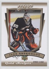 2006-07 Upper Deck MVP Gold Script /100 Ilya Bryzgalov #2