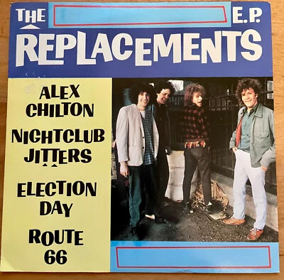 The Replacements ‎– The Replacements E.P. - 7" - Sire ‎– W 8297 ‎– 928 297-7 - Image 1 of 4