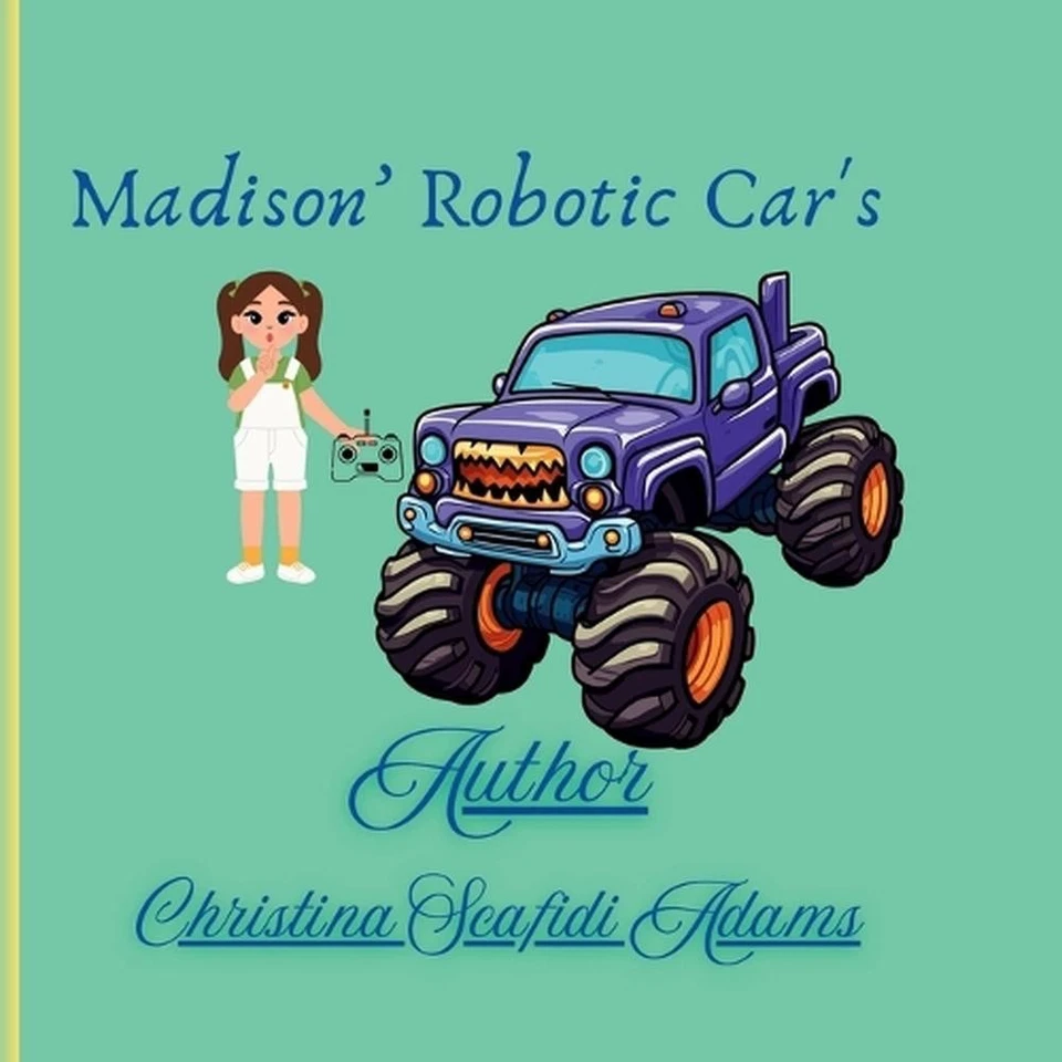 Maidson's Robotic Cars: A child's Story by Christina Lee Scafidi-Adams Paperback - Image 1 of 1