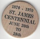 1870-1970, St. James Centennial, Token, Vintage Indian Head Wooden Nickel