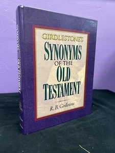 Girdlestone’s Synonyms Of The Old Testament By R B Girdlestone Hardcover - Foto 1 di 7