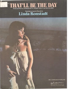 LINDA RONSTADT "THAT'LL BE THE DAY" SHEET MUSIC-1957-BRAND NEW ON SALE-RARE-MINT - Picture 1 of 1