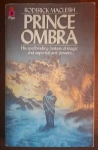 Prince Ombra By Roderick Macleish - 1983 1st Printing Horror Occult Fantasy - Foto 1 di 8