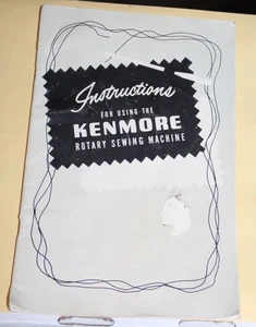 Instructions Manual For Using The Kenmore Rotary Sewing Machine - Picture 1 of 2