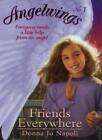 Friends Everywhere (Angelwings)-Donna Jo Napoli