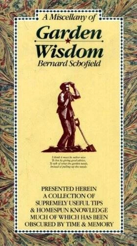 A Miscellany of Garden Wisdom - Hardcover By Bernard. Schofield - GOOD - Image 1 of 1