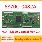 Tcon Board 6870C-0482A V14 TM120 Control_Ver 0.7 for M552I-B2 LG TV Logic Board