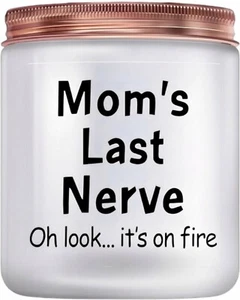 Gifts for Mom, Mothers Day Gifts, Moms Last Nerve, 10 Oz scented candle, New - Picture 1 of 6