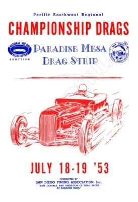 Paradise Mesa Drag Strip San Diego 1953 NHRA Advertising Poster
