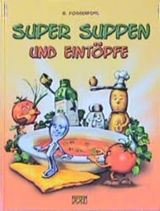 Super Suppen und Eintöpfe G., Poggenpohl: - Bild 1 von 1