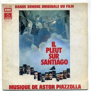 B.O.F " IL PLEUT SUR SANTIAGO " 45 T SIMPLE EMI 14248 - ASTOR PIAZZOLLA - Picture 1 of 1