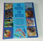 Les Pastels 100 Astuces Par Miranda Fellows 1994   Harmoniser Ses Compositions
