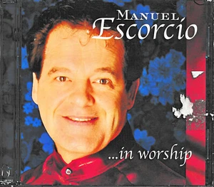 2 CD Manuel Escorcio ...in worship, - Bild 1 von 2