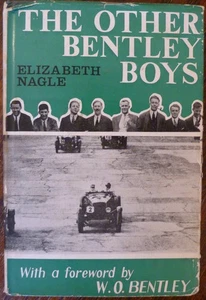 The Other Bentley Boys - Elizabeth Nagle - Tim Birkin Le Mans 24 Hours 1964 ed - Picture 1 of 1