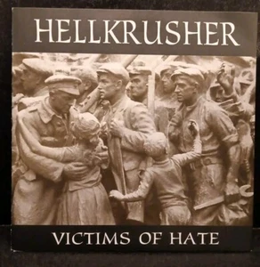 HELLKRUSHER 'Victims Of Hate' 7" Vinyl EP (UK Crust) 1999 Skuld Releases - Imagen 1 de 4