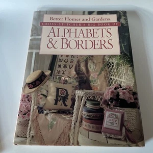 1994 BH & G Cross-Stitcher’s Big Book Of Alphabets & Borders Hardcover W/Dust - Imagen 1 de 18