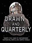 Drawn and Quarterly: Twenty-Five Years of Contemporary... by Tom Devlin Hardback