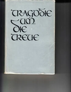 Tragodie um die Treue: Kampf und Untergang des III. SS-Panzer-Korps. German - Bild 1 von 1