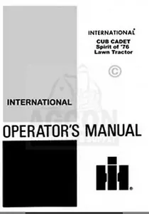 INTERNATIONAL CUB CADET Spirit of 76 Manuale Operatori - Foto 1 di 1