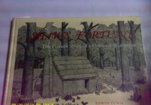 Shaw's Fortune: The Picture Story of a Colonial Plantation HC/ Edwin Tunis - Imagen 1 de 5