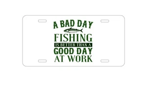 Placa de aluminio - - Mal día de pesca es un buen día - Imagen 1 de 2