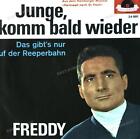Freddy - Junge Komm Bald Wieder / Junge Von St. Pauli 7in (VG/VG) .