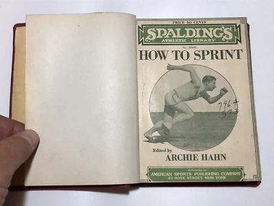Spaulding's Athletic Library No. 500B How to Sprint by Archie Hahn 1925 HC Foto 1 de 4