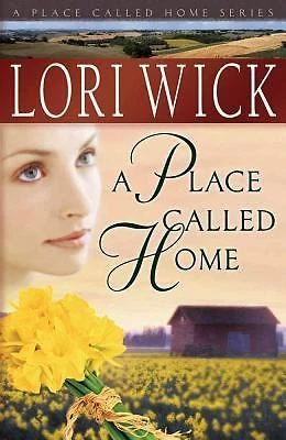 Place Called Home by Lori Wick (2005, Trade Paperback)