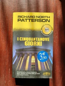 I CINQUANTANOVE GIORNI di RICHARD NORTH PATTERSON - Picture 1 of 1