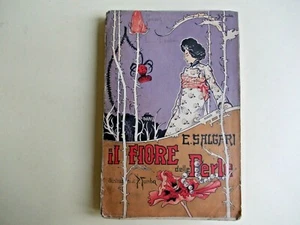IL FIORE DELLE PERLE EMILIO SALGARI ANTONIO VALLARDI EDITORE 1918 - Picture 1 of 10