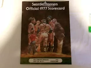 Seattle Mariners vs Baltimore Orioles Official 1977 Scorecard with ticket stub - Picture 1 of 6
