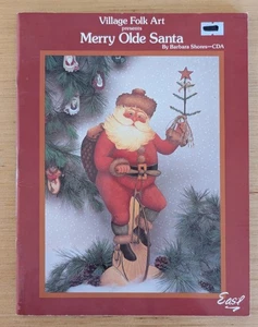 Merry Old Santa Painting Booklet by Village Folk Art with Pattern - Picture 1 of 3