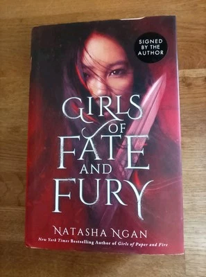 BOOK - Girls Of Fate And Fury Natasha Ngan *Signed* First Edition HB Fantasy  - Image 1 of 4